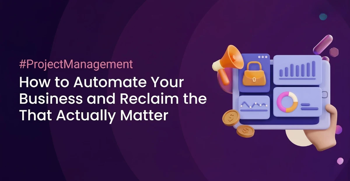 Automate Your Business