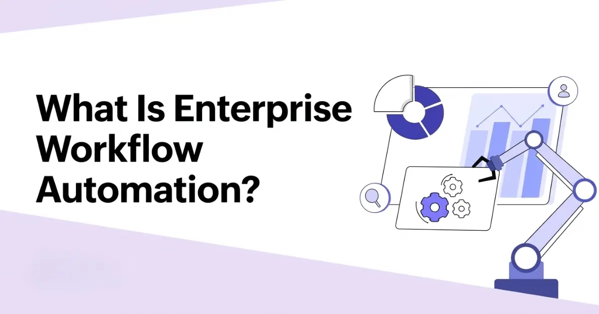 Enterprise workflow automation 