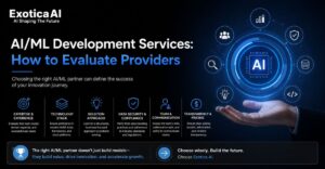 AI/ML Development Services: How to Evaluate Providers